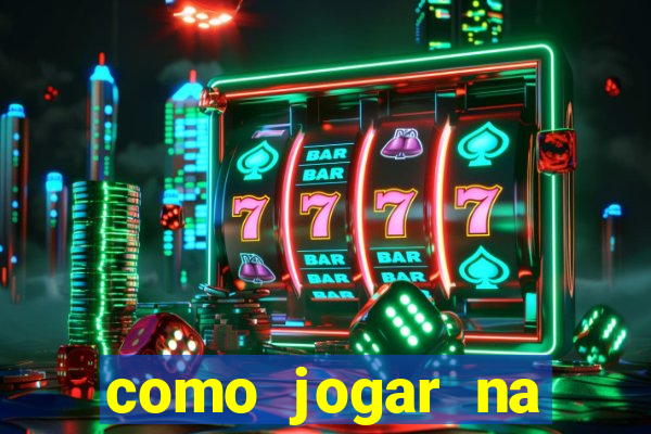 como jogar na loteca pela internet